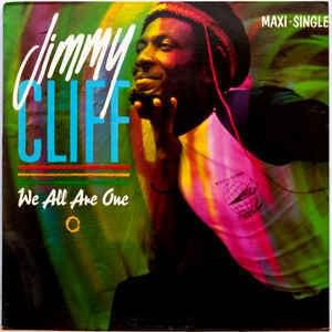 Album cover art for "We All Are One" by Jimmy Cliff