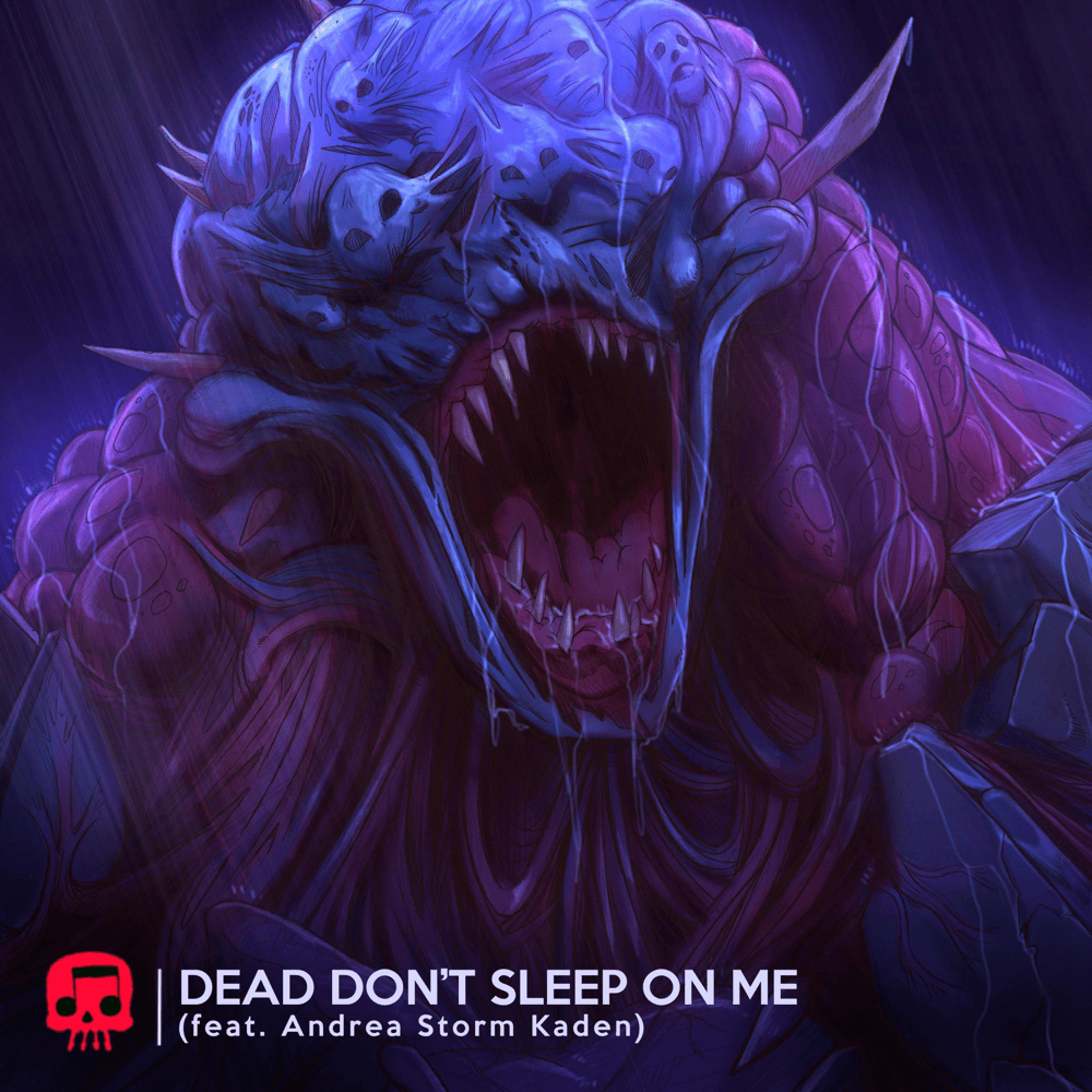 Album cover art for "Dead Don’t Sleep On Me" by JT Music & Andrea Storm Kaden