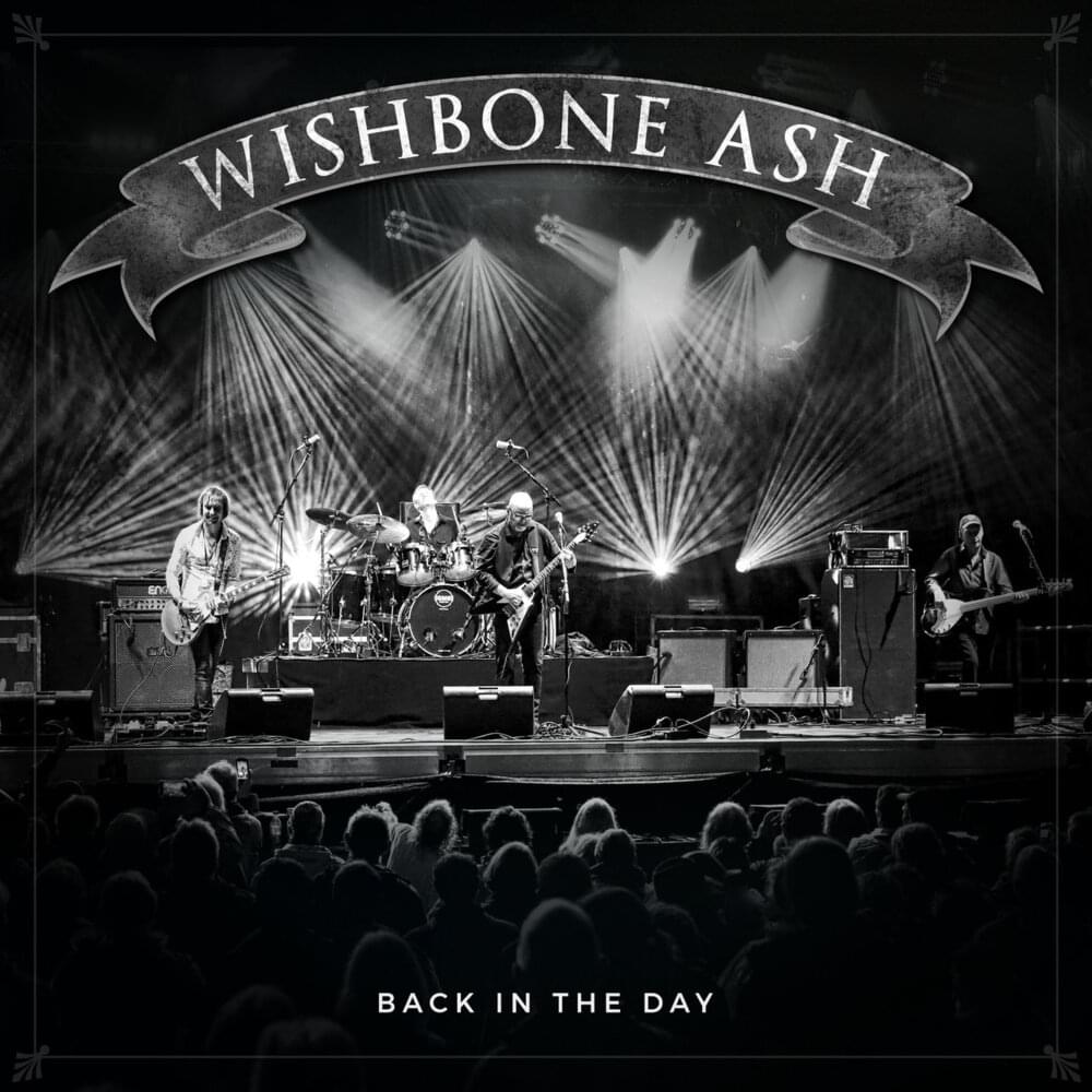 Album cover art for "Back in the Day" by Wishbone Ash