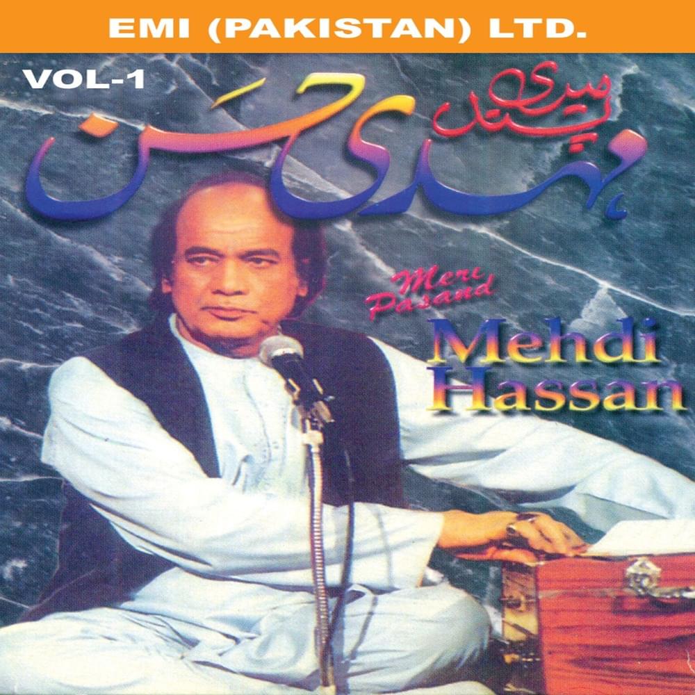 Gulon Mein Rang Bhare by Mehdi Hassan