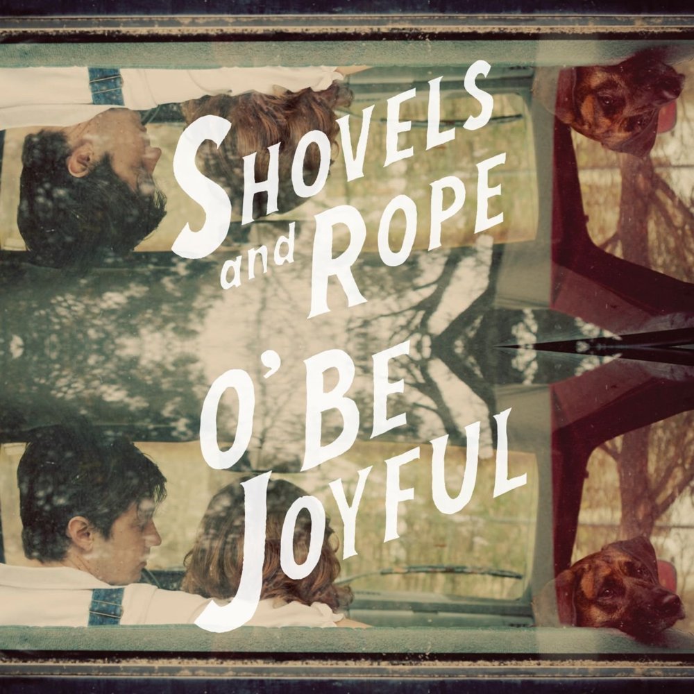 Birmingham by Shovels & Rope