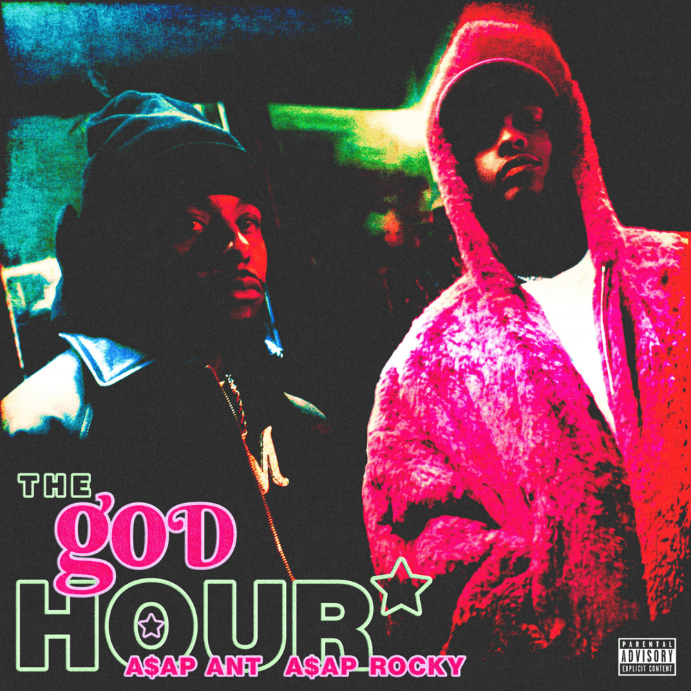 The God Hour by A$AP ANT
