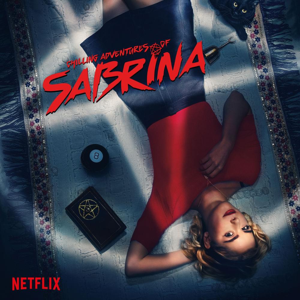 Cover image for Chilling Adventures of Sabrina: Season 1 (Music from the Original TV Series)