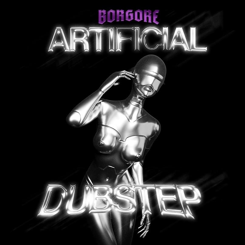 Album cover art for "Artificial Dubstep" by Borgore