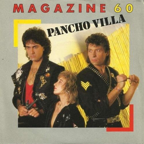 Pancho Villa by Magazine 60