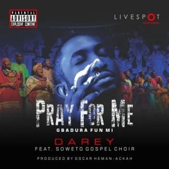 Pray For Me (Gbadura Fun Mi) by Darey