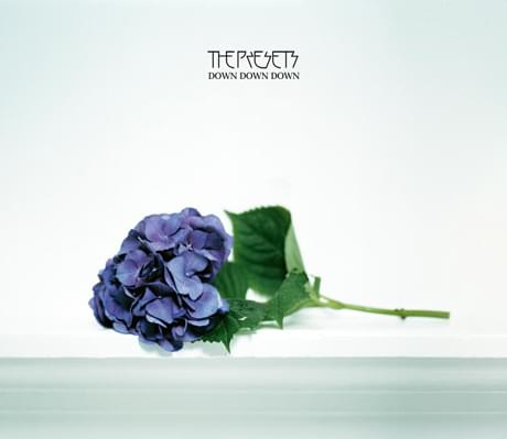 Album cover art for "Down Down Down" by The Presets