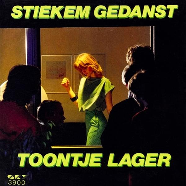 Album cover art for "Stiekem Gedanst" by Toontje Lager