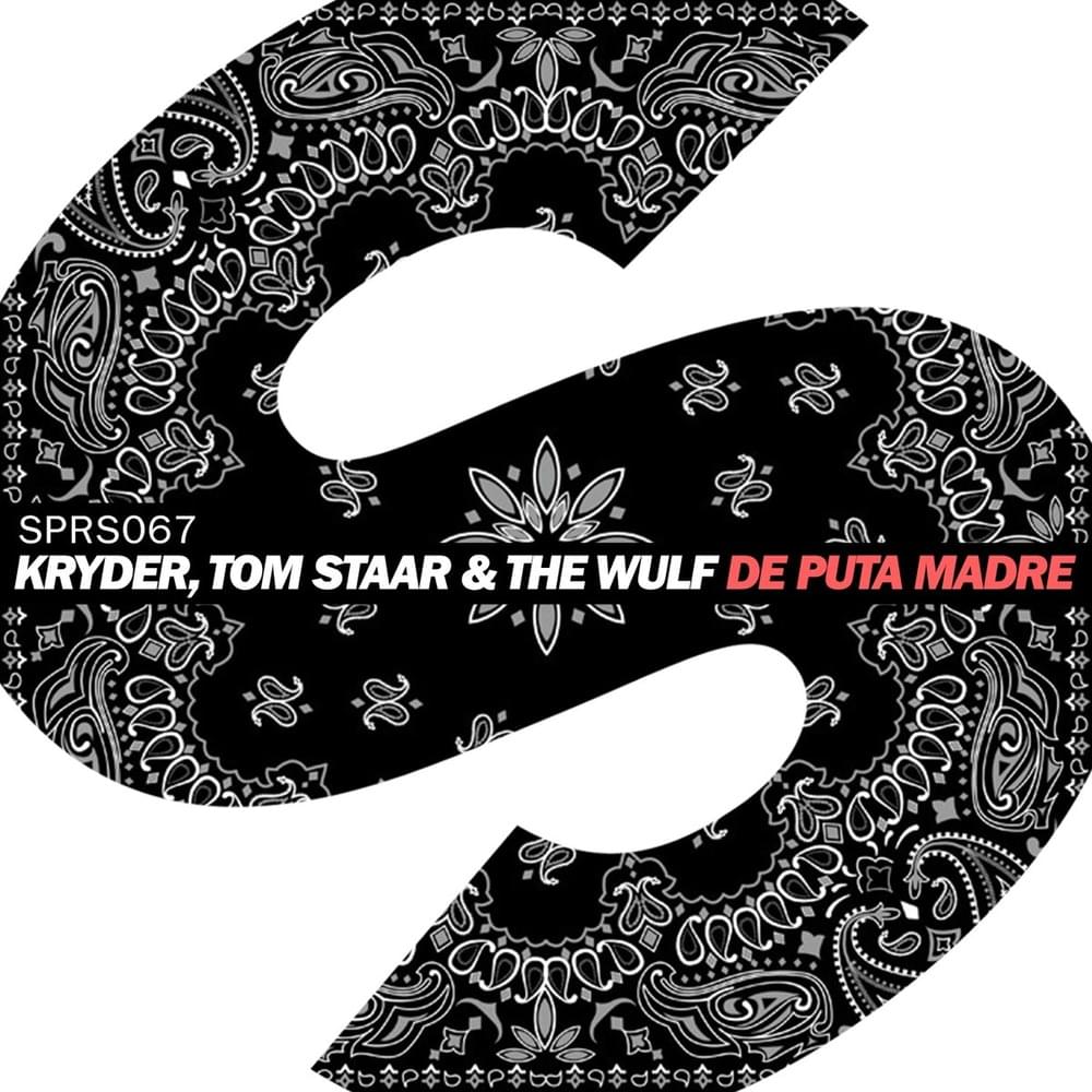 De Puta Madre by Kryder