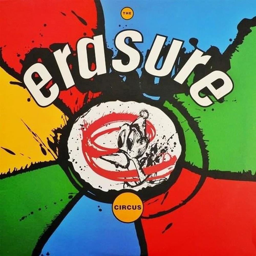 Album cover art for "The Circus" by Erasure