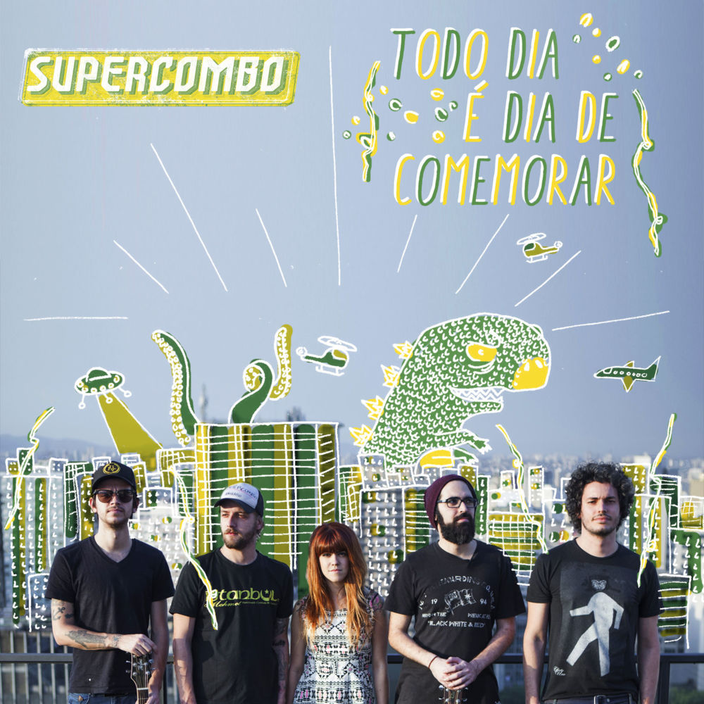 Album cover art for "Todo Dia É Dia de Comemorar" by Supercombo