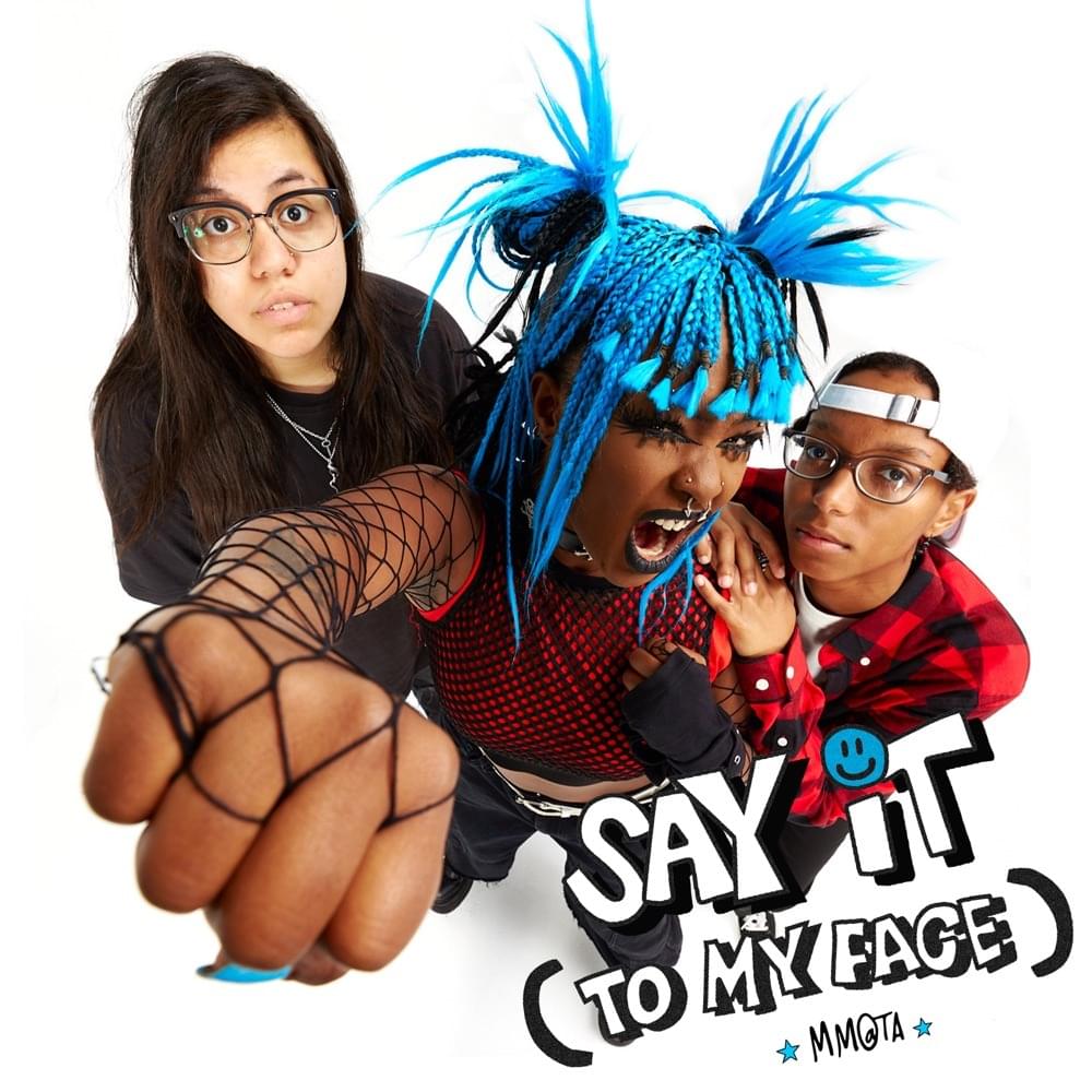 Album cover art for "Say It (To My Face)" by Meet Me @ The Altar