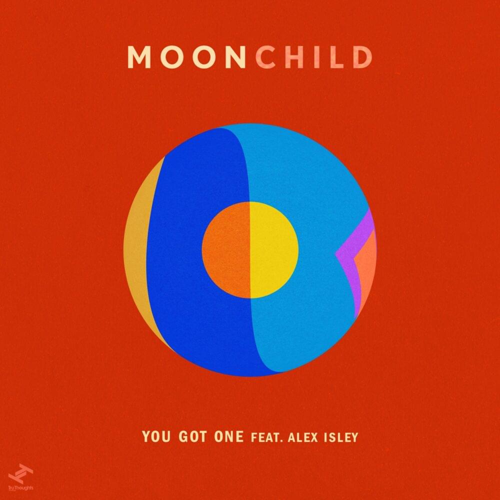 Album cover art for "You Got One" by Moonchild & Alex Isley