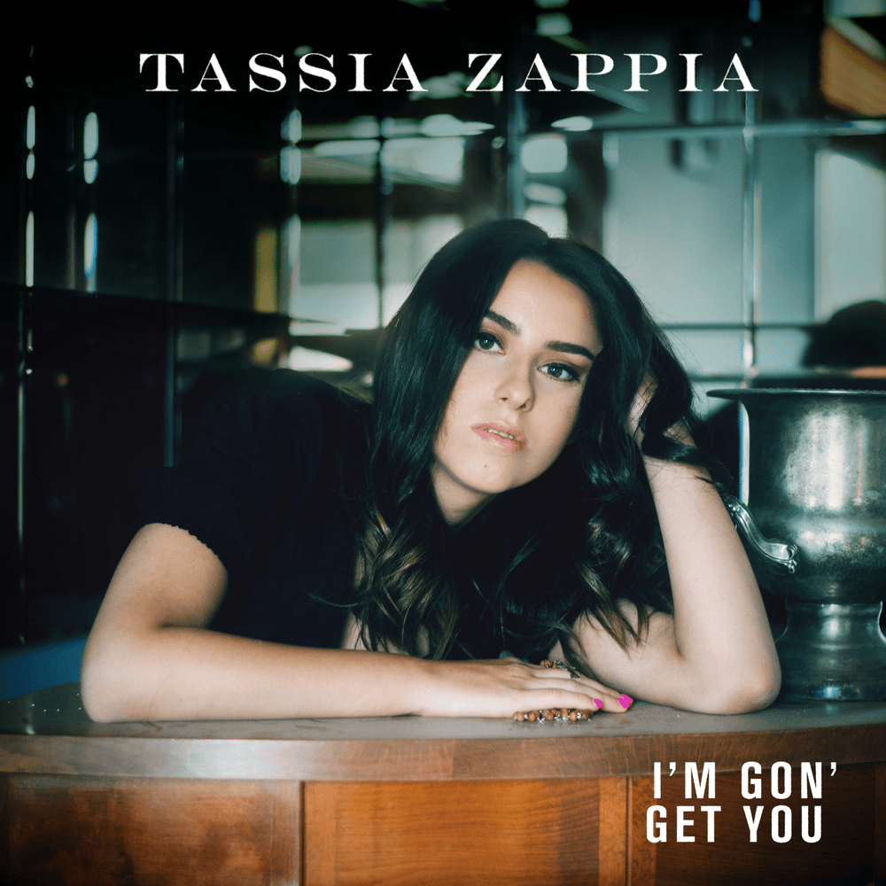 I’m Gon’ Get You by Tassia Zappia