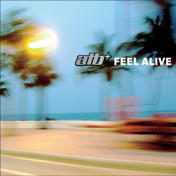 Cover image for Feel Alive (Single)