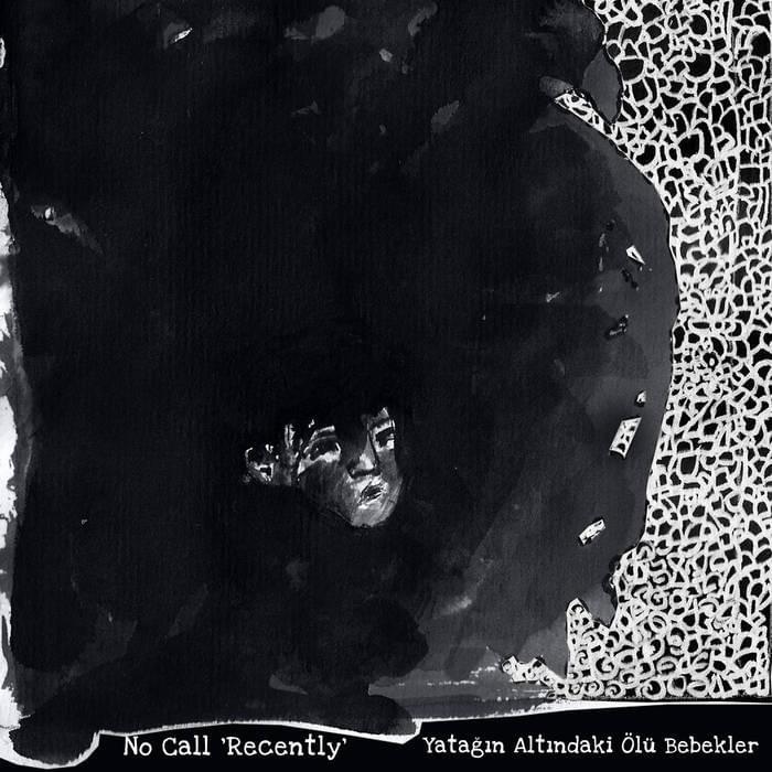Yatağın Altındaki Ölü Bebekler (Armonycome or slt Remix) by No Call ‘Recently’