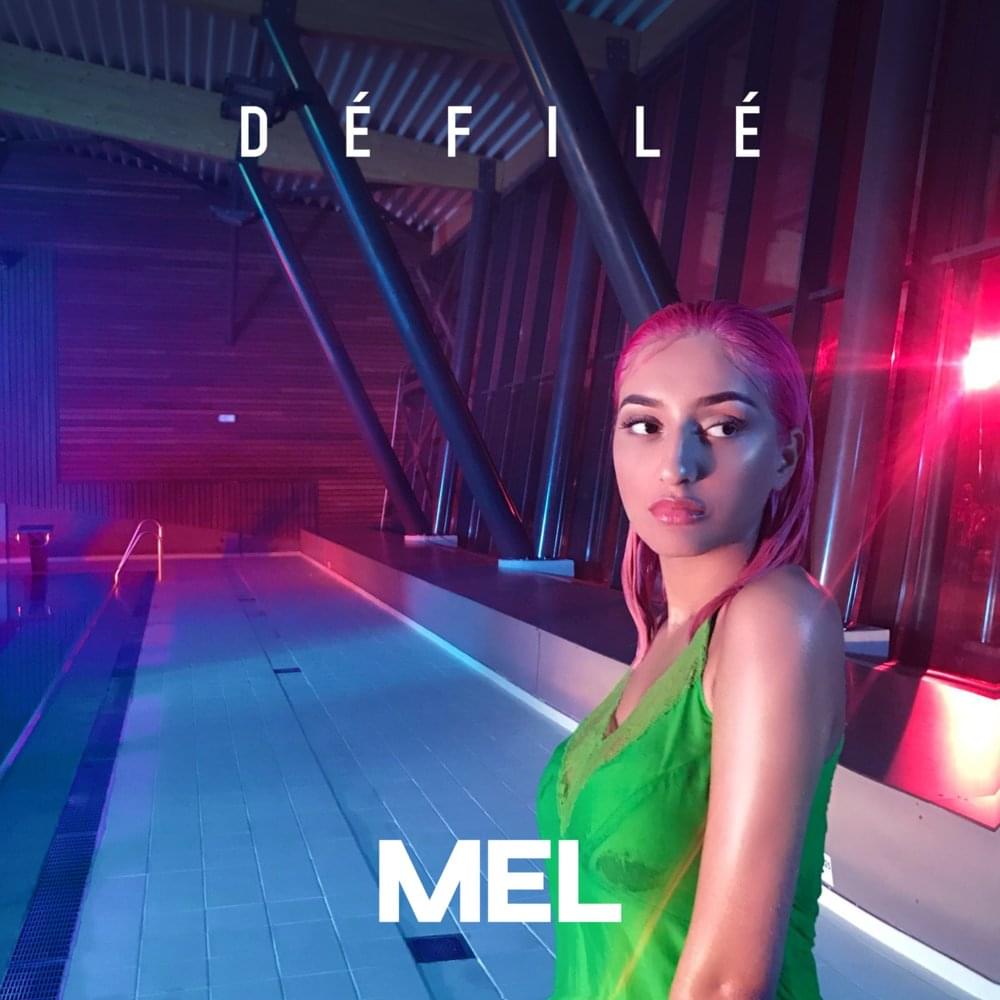 Album cover art for "Défilé" by Mel (FRA)