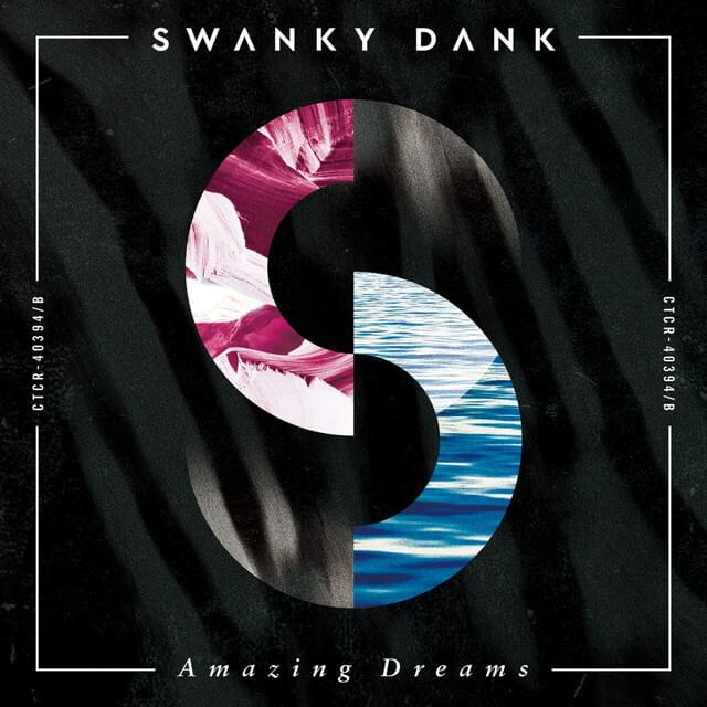Album cover art for "Amazing Dreams" by SWANKY DANK
