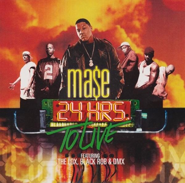 24 Hrs. to Live by Ma$e