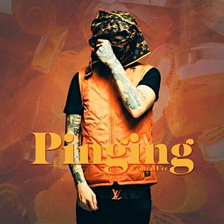 Album cover art for "Pinging (6 Figures)" by Central Cee
