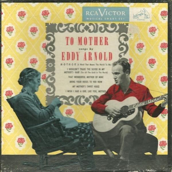 Album cover art for "That Wonderful Mother of Mine" by Eddy Arnold
