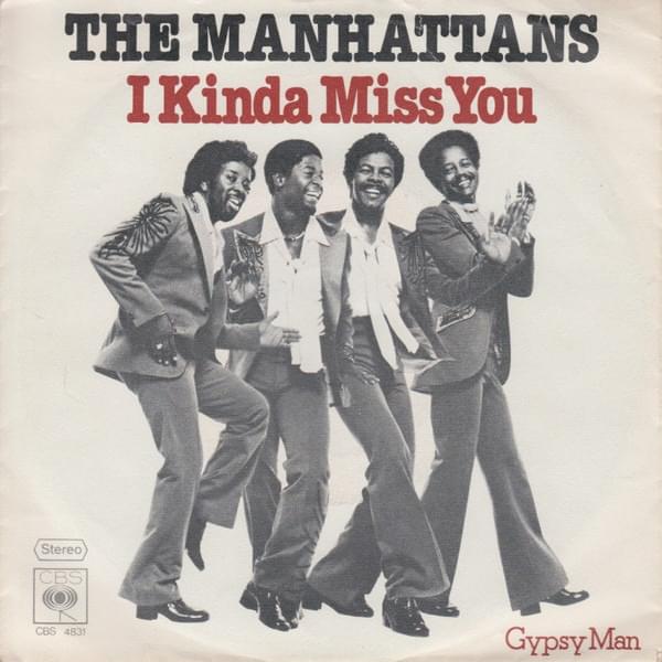 Album cover art for "I Kinda Miss You" by The Manhattans