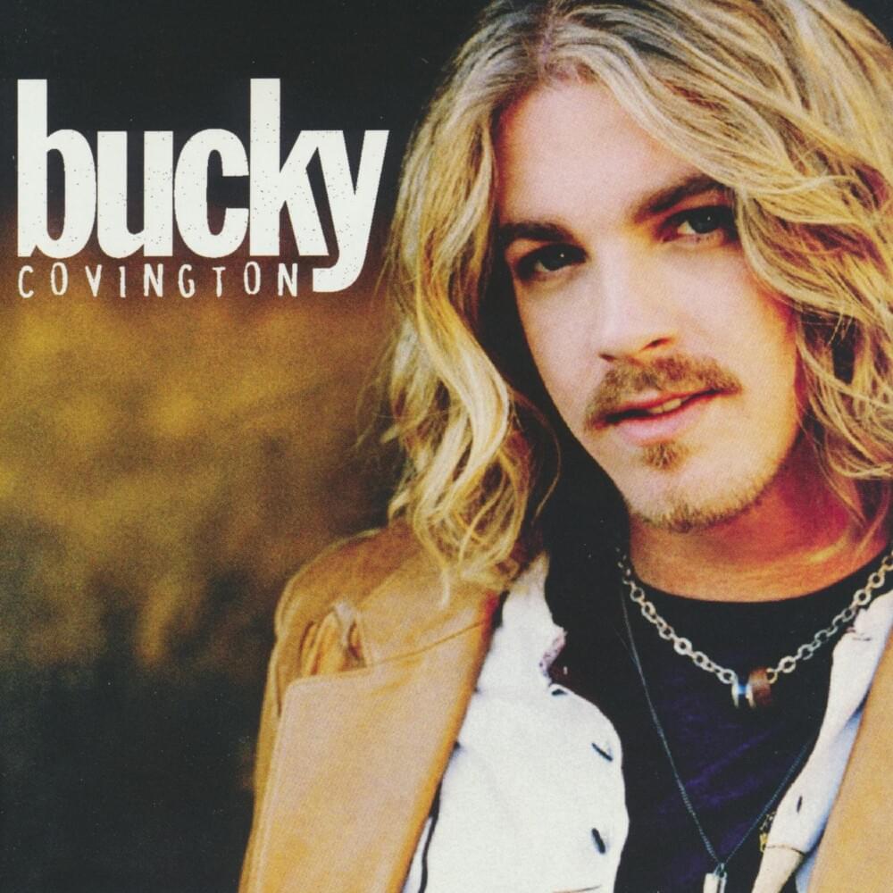 Back When We Were Gods by Bucky Covington