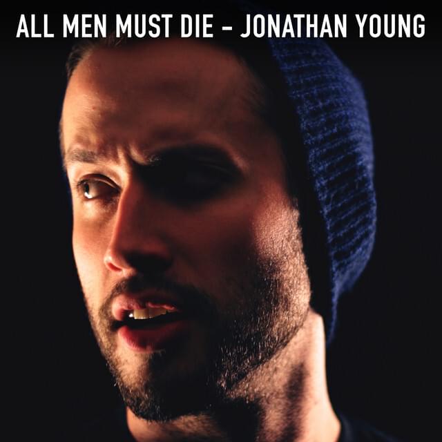 Album cover art for "All Men Must Die" by Jonathan Young