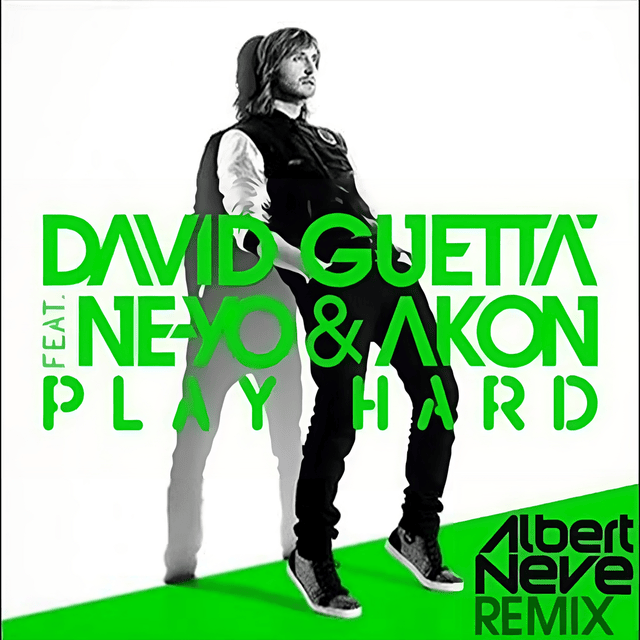 Album cover art for "Play Hard (Albert Neve Remix)" by David Guetta & Ne-Yo & Akon
