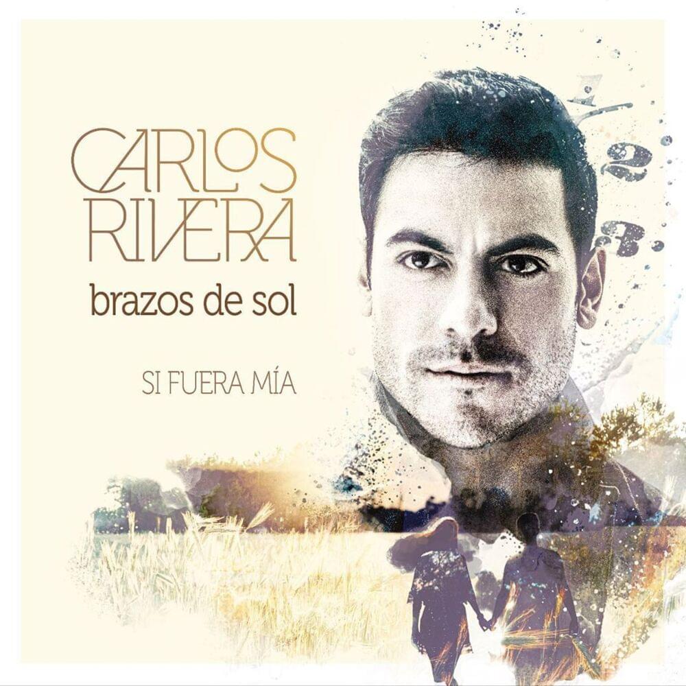 Album cover art for "Brazos del Sol" by Carlos Rivera