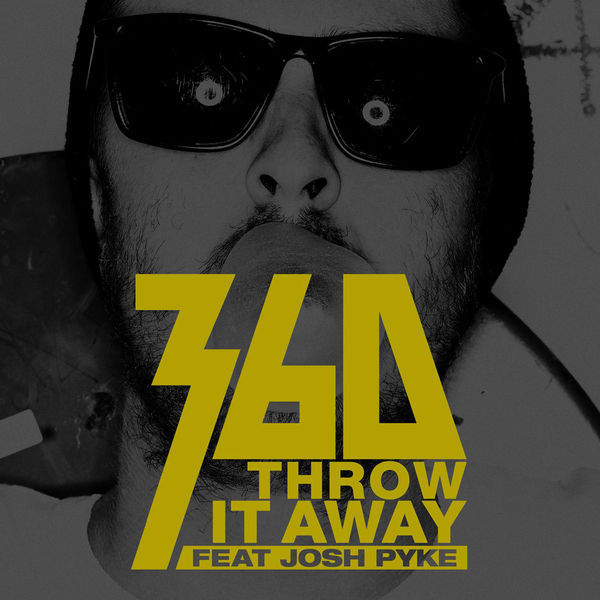 Album cover art for "Throw It Away" by 360 & Josh Pyke