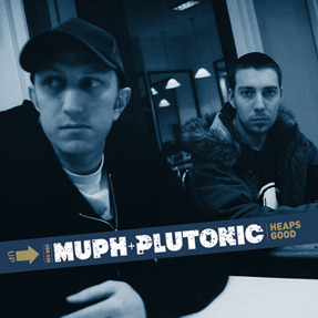 Album cover art for "Heaps Good" by Muph & Plutonic