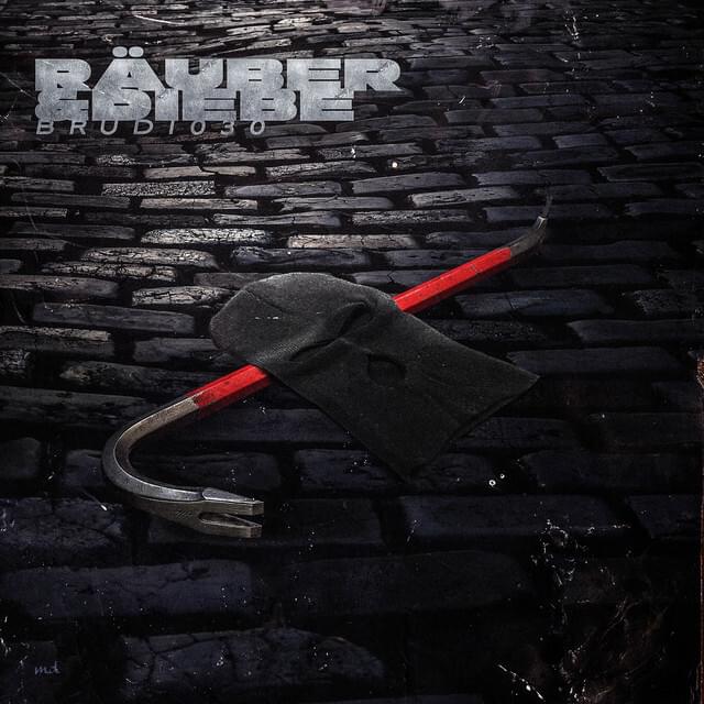 Album cover art for "Räuber und Diebe" by Brudi030