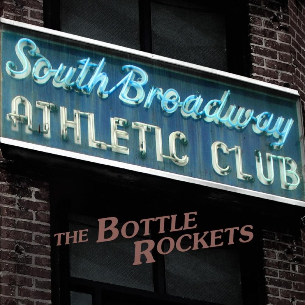 Smile by The Bottle Rockets
