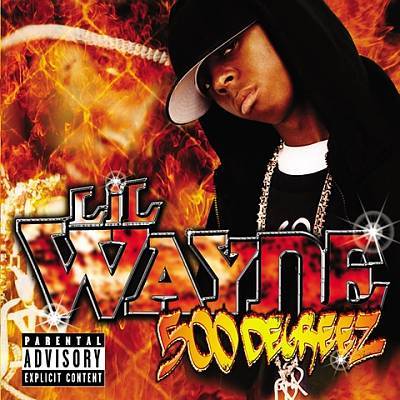 Album cover art for "500 Degreez" by Lil Wayne
