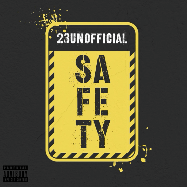 Album cover art for "Safety" by 23 Unofficial