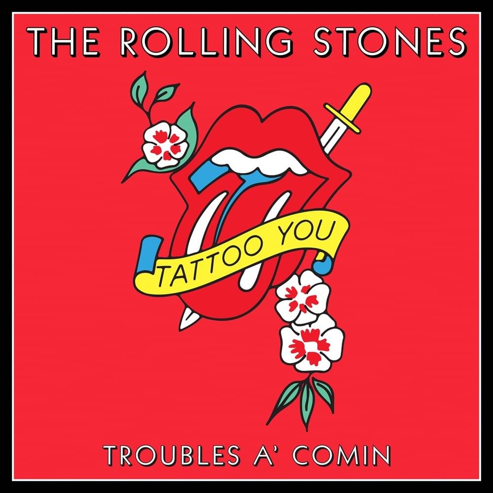 Album cover art for "Troubles A’ Comin" by The Rolling Stones