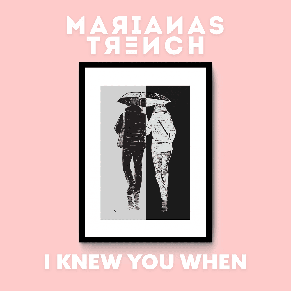 Album cover art for "I Knew You When" by Marianas Trench