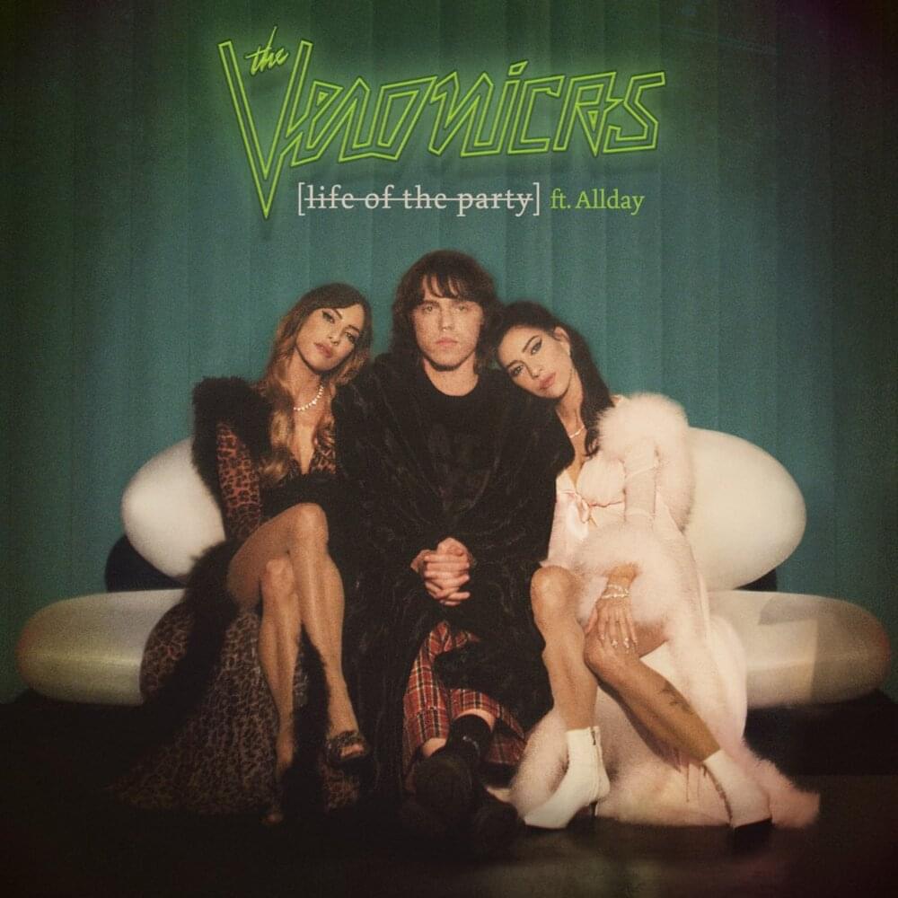 Album cover art for "Life of the Party" by The Veronicas & Allday