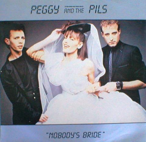 Album cover art for "Nobody’s Bride" by Peggy & The Pills