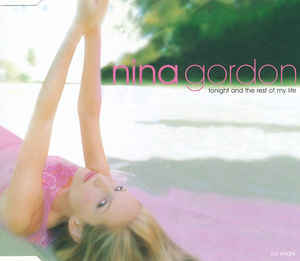 Album cover art for "Tonight and the Rest of My Life" by Nina Gordon