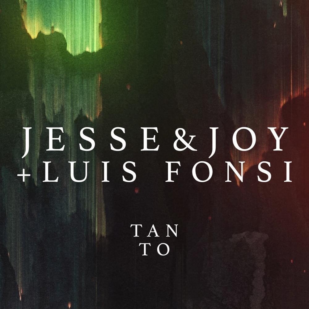 Tanto by Jesse & Joy
