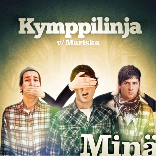 Album cover art for "Minä" by Kymppilinja & Mariska