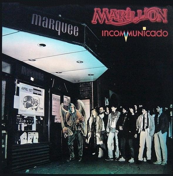 Album cover art for "Incommunicado" by Marillion