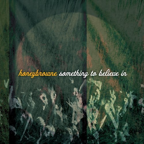 Cover image for Something To Believe In