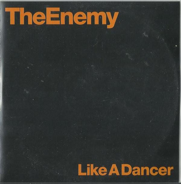 Album cover art for "Like A Dancer" by The Enemy (UK)