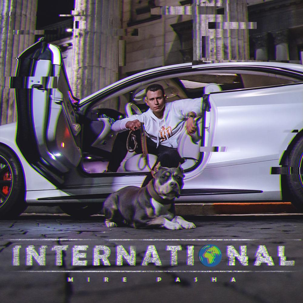 Album cover art for "International" by Mire Pasha