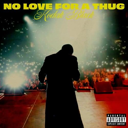 Album cover art for "No Love For A Thug" by Kodak Black