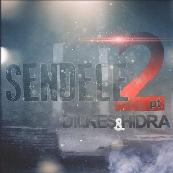 Album cover art for "Sendele 2" by Dilkeş Kardar & Hidra