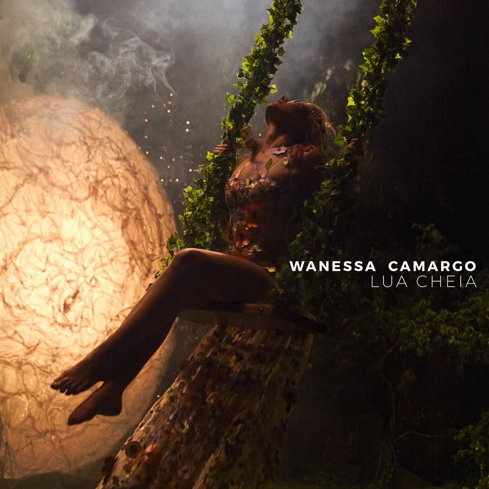Album cover art for "Lua Cheia" by Wanessa Camargo